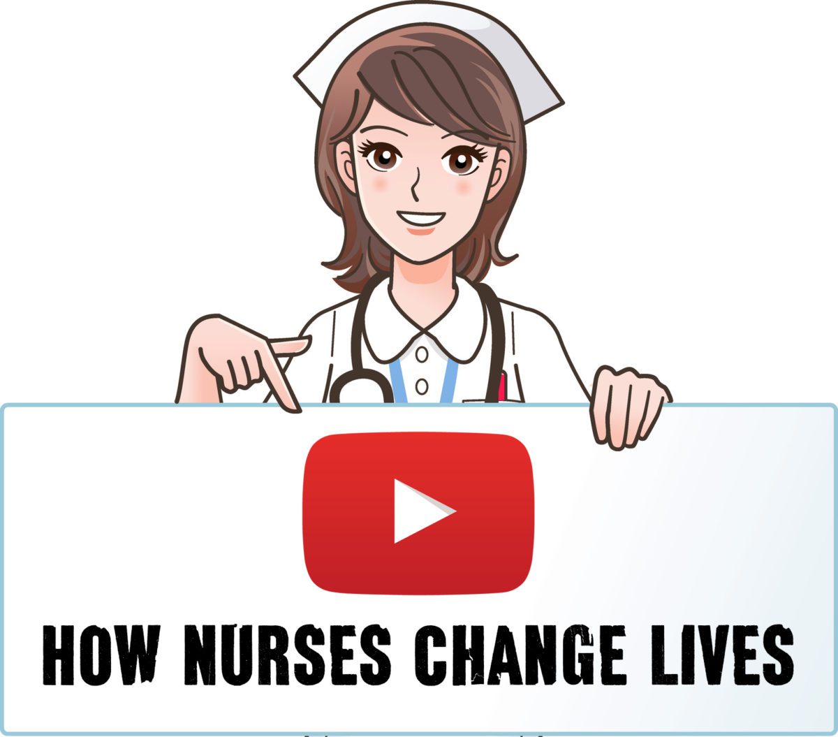 How Nurses Change Lives